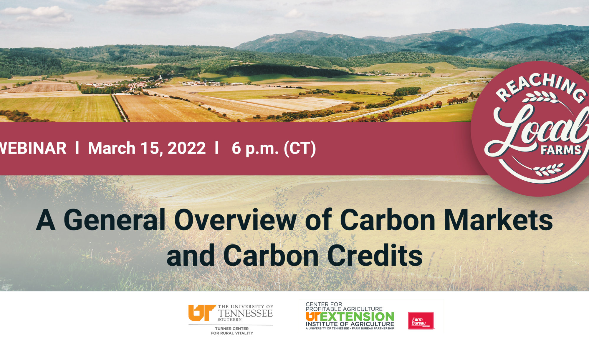 Image showing information about "A General Overview of Carbon Markets and Carbon Credits" webinar on March 15 2022, presented at UT Southern by Aaron Smith