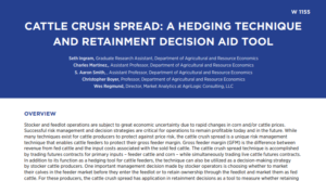Title: Cattle Crush Spread: A Hedging Technique and Retainment Decision Aid Tool